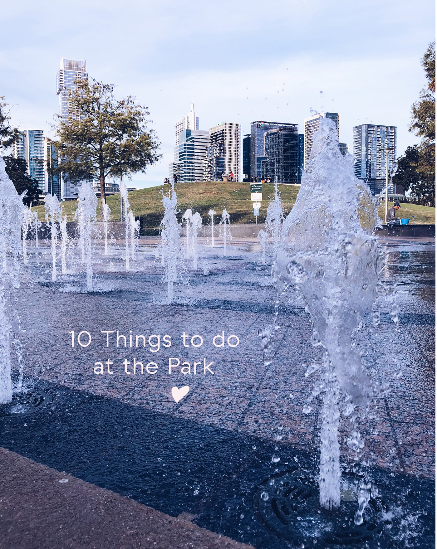 Things-To-Do-At-The-Park-in-Austin-Texas